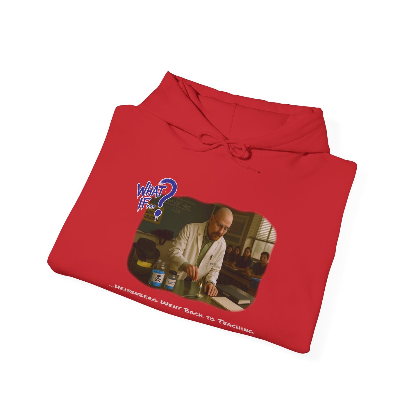 Heisenberg Alternate Ending Hoodie | What If | Classic & Bright
