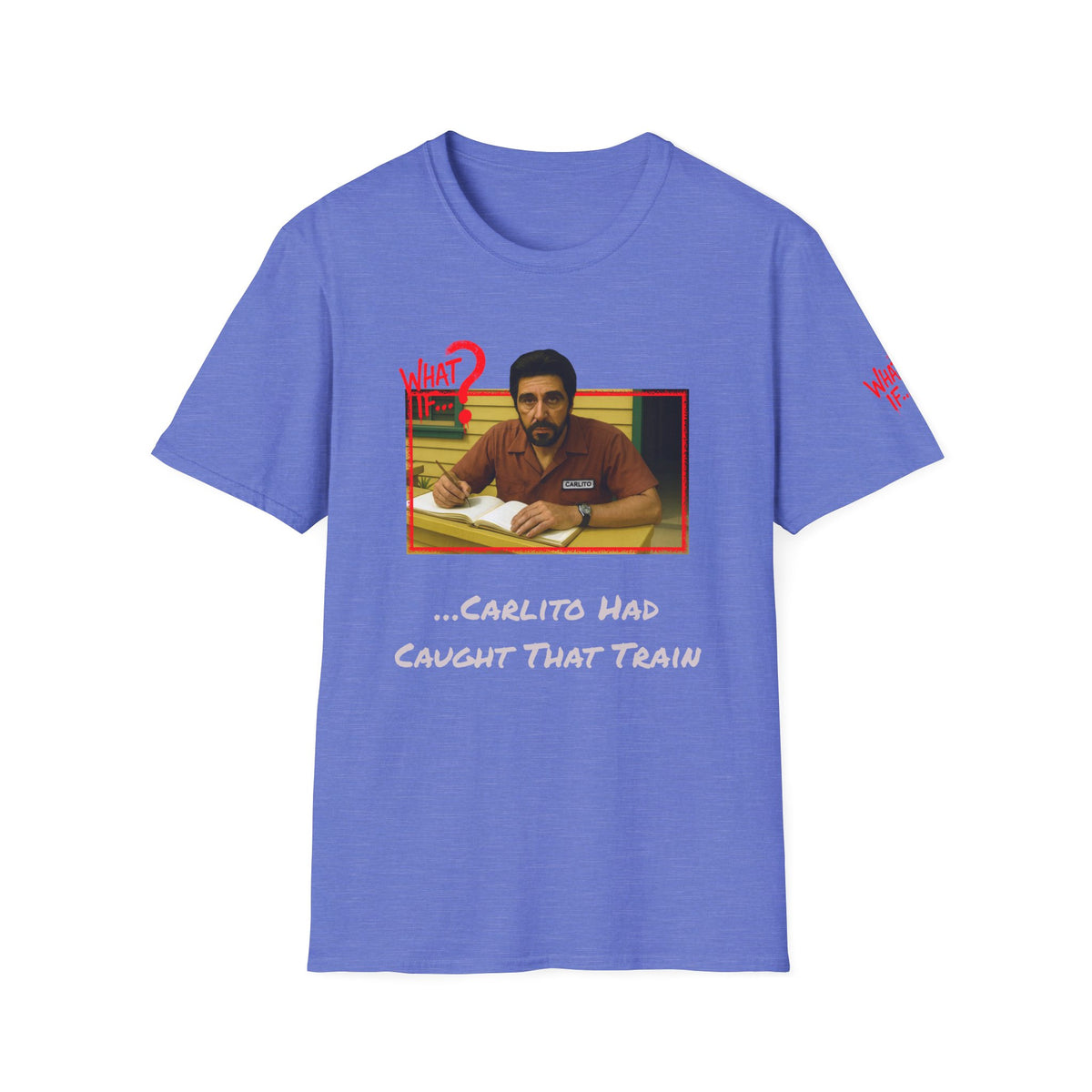 Carlito Alternate Ending Tee – Big Tagline | What If | Premium Shirt