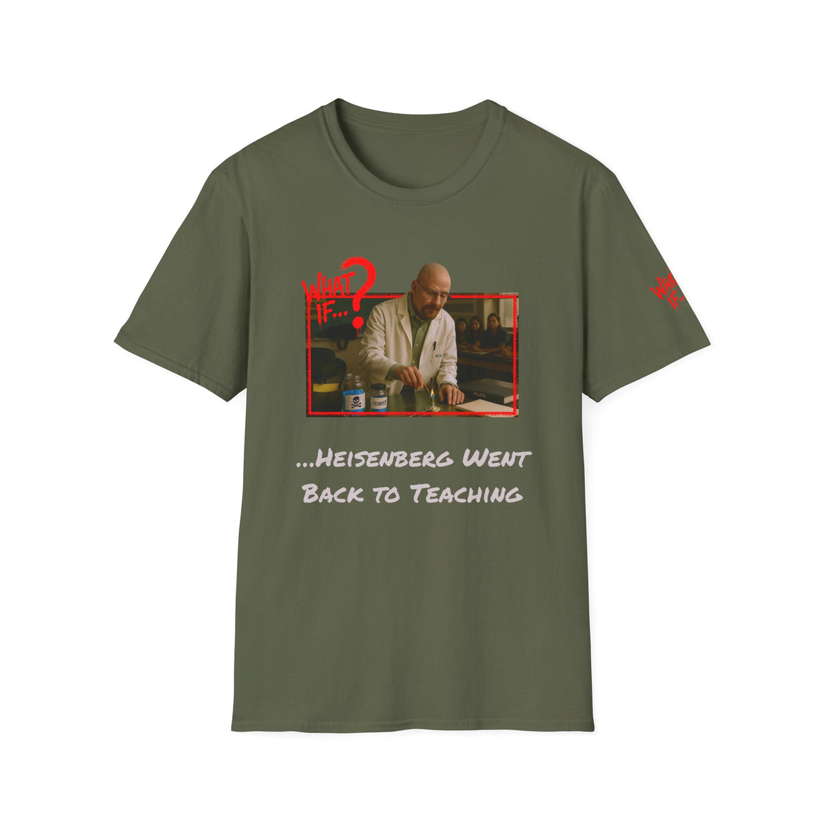 Heisenberg Alternate Reality Tee – Big Tagline | What If | Premium Shirt