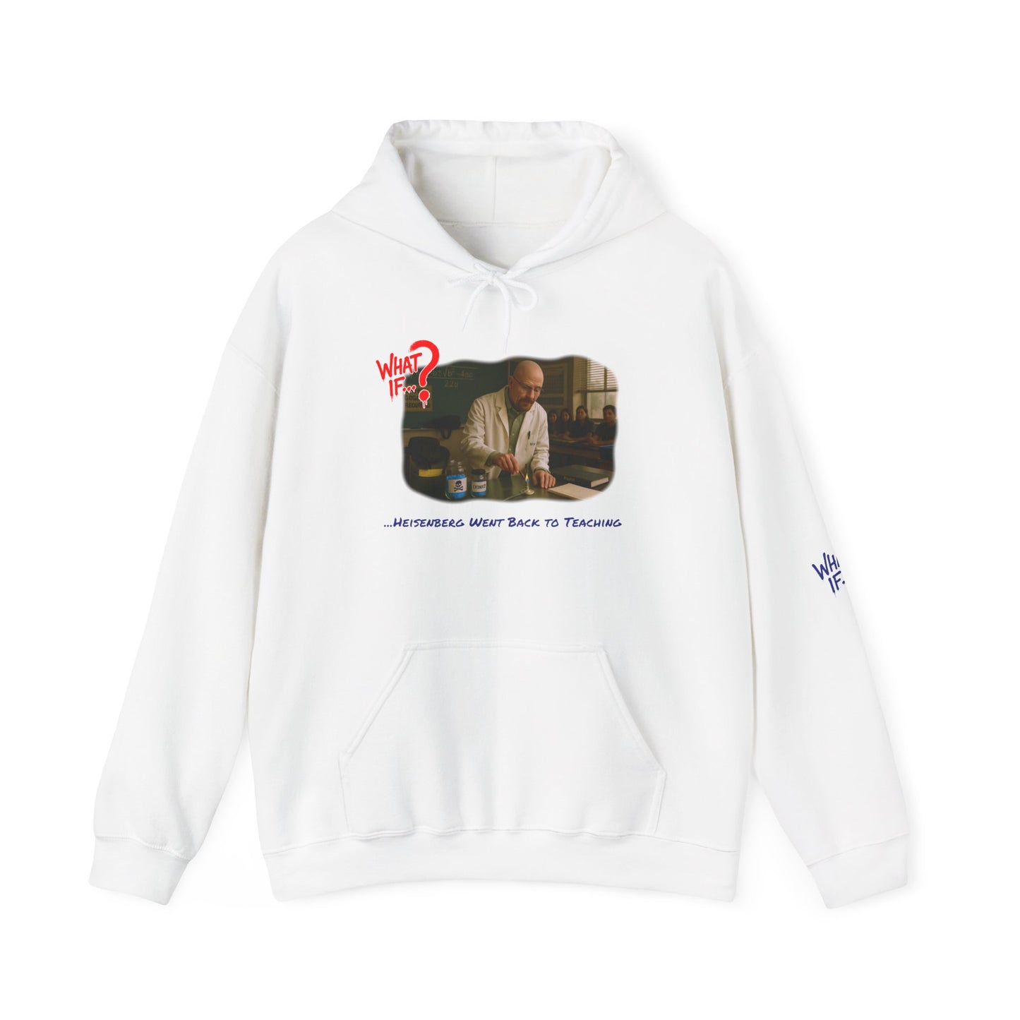 Heisenberg Alternate Ending Hoodie | What If | Classic & Bright