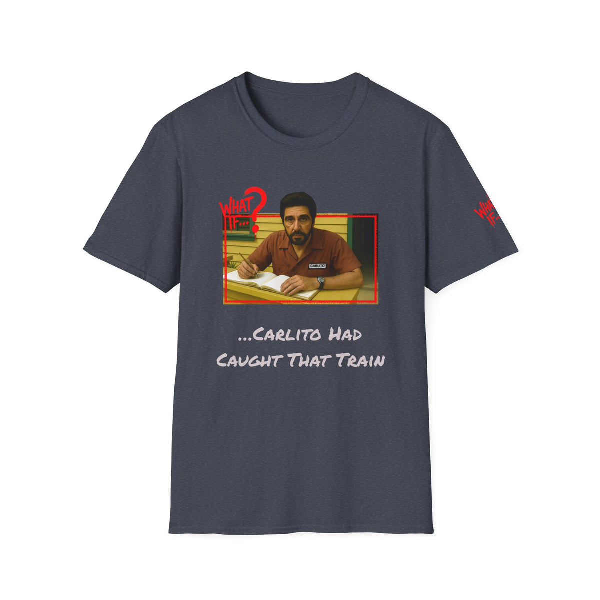 Carlito Alternate Ending Tee – Big Tagline | What If | Premium Shirt