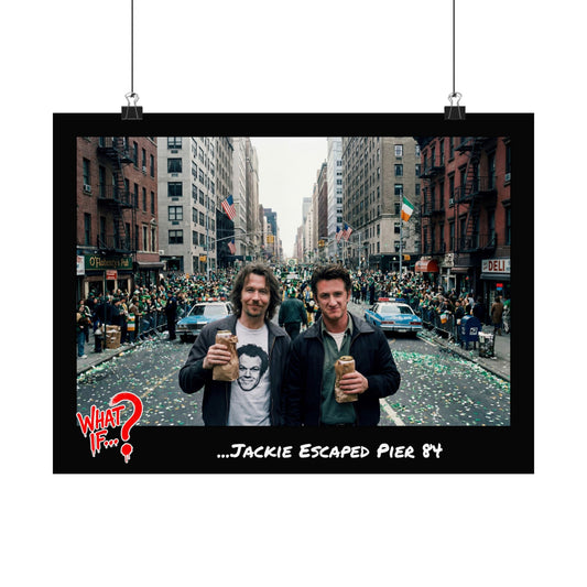 Jackie Alternate Ending Matte Poster | What If Crime Drama | Wall Art
