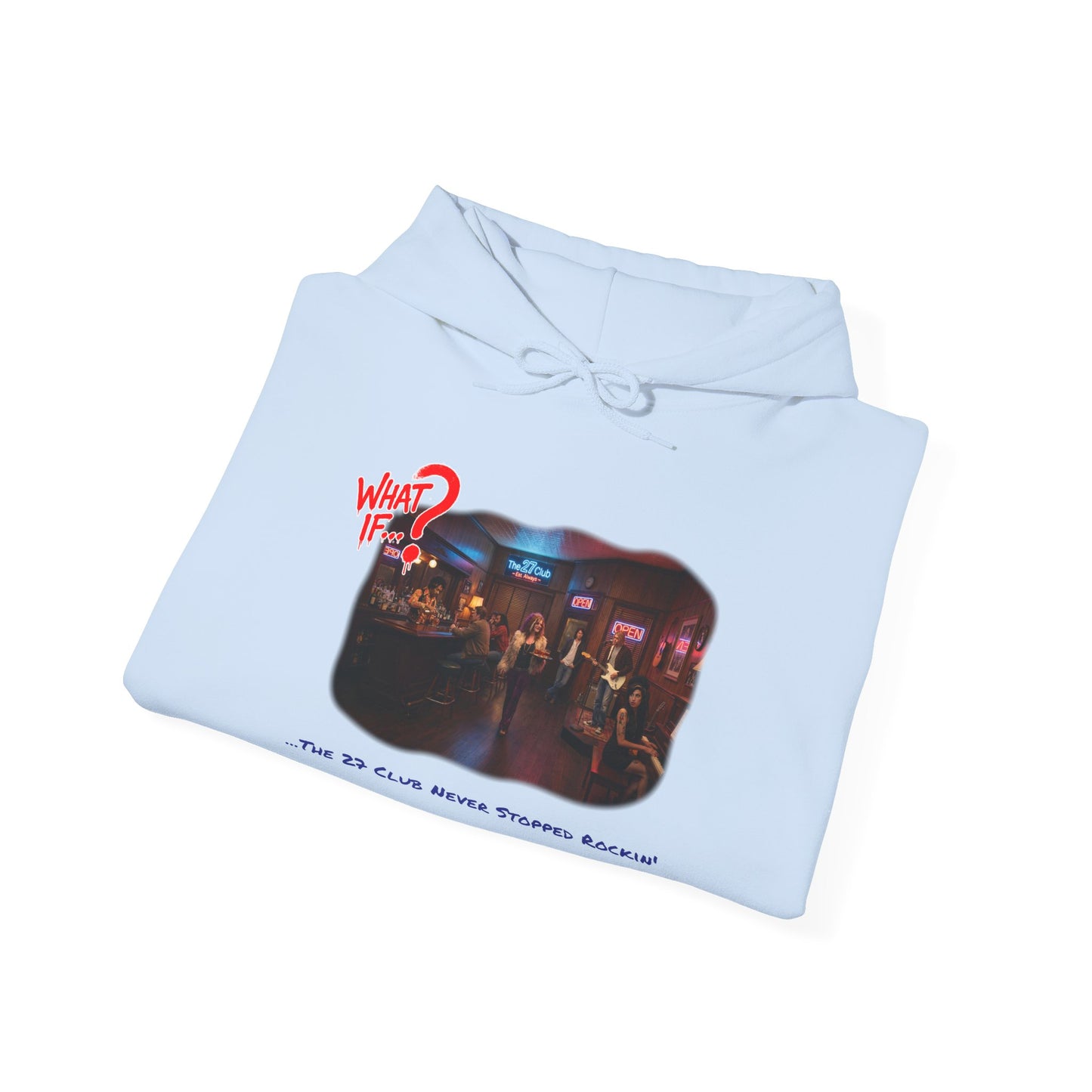 The 27 Club Alternate Ending Hoodie | What If | Classic & Bright