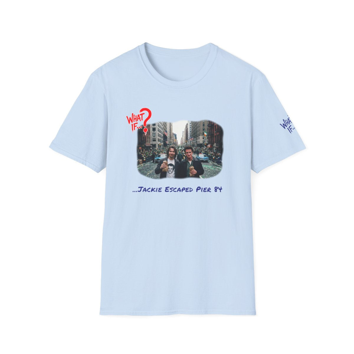 Jackie Alternate Ending Tee | What If | Premium Shirt
