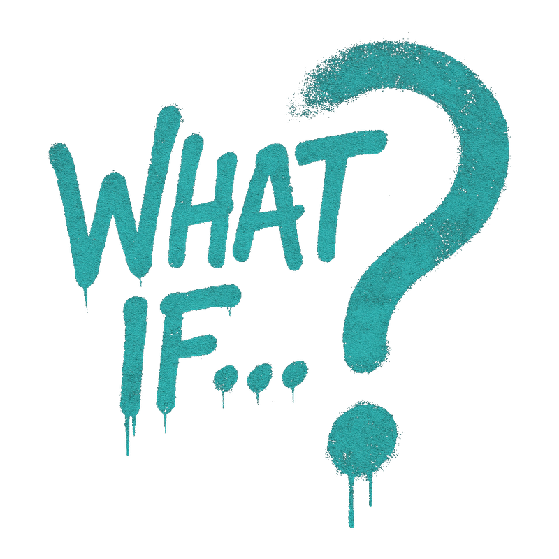 What If